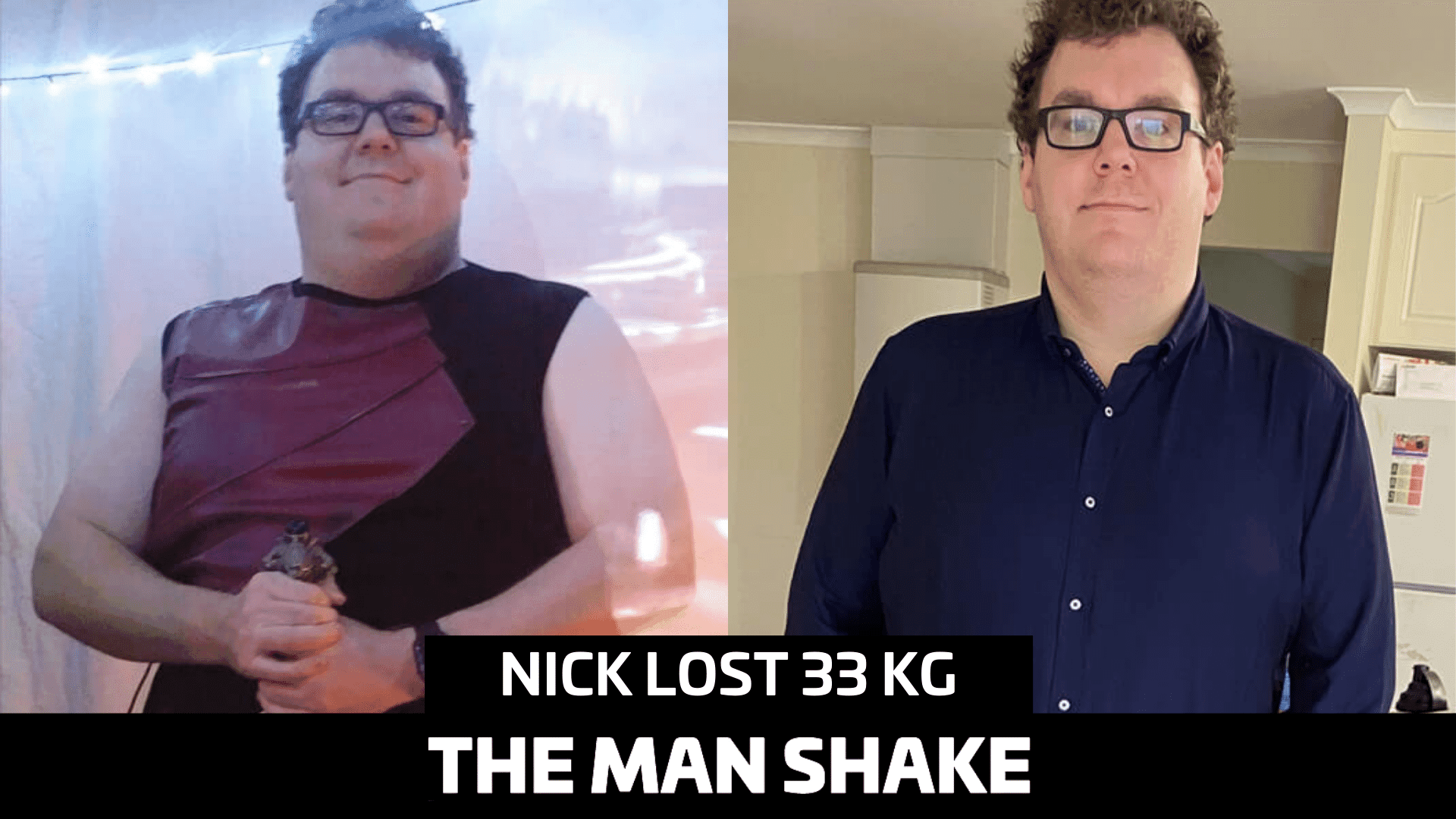 Nick just wanted to be happier so he lost 33kg!