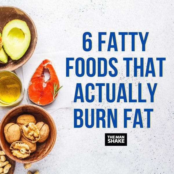 6 Fatty Foods That Actually Burn Fat