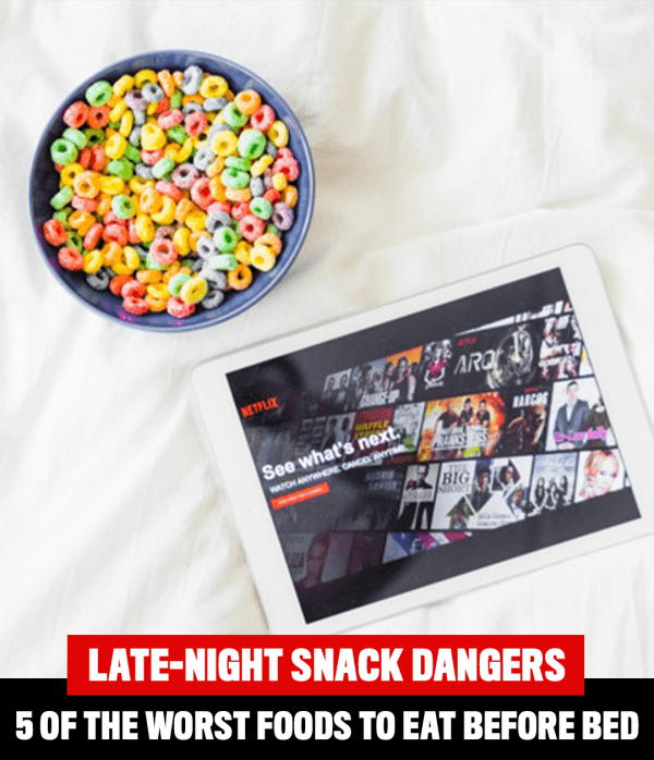 5 Of The Worst Foods To Eat Before Bed